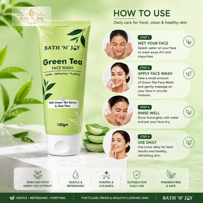 Bath 'N' Joy Green Tea Face Wash | Gentle Refreshing & Purifying Cleanser