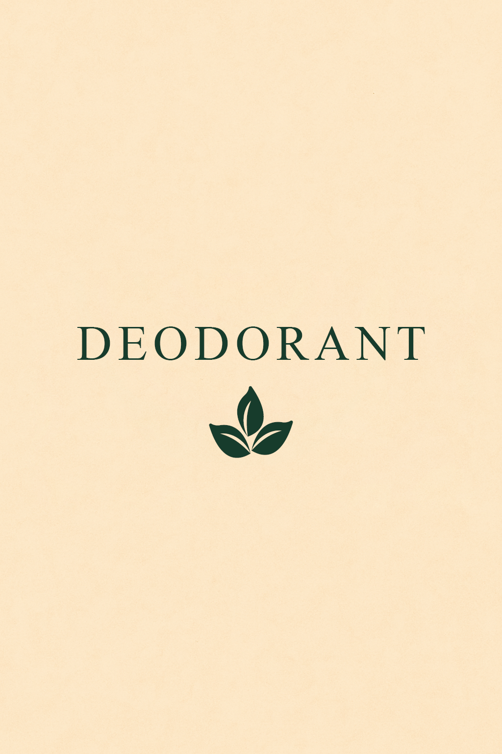 Deodorant